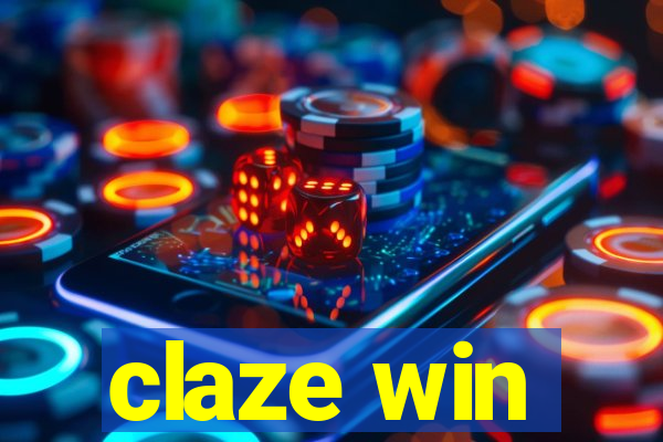 claze win